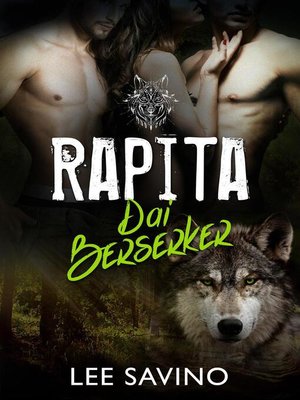 cover image of Rapita dai Berserker